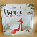 Flamme, le petit renard malin