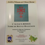 L'Alsace Bossue, terre de refuge Huguenotte
